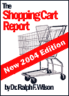The Shopping Cart Report, by Dr. Ralph F. Wilson