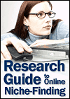 Research Guide to Online Niche-Finding, by Ralph F. Wilson